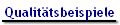 Qualittsbeispiele